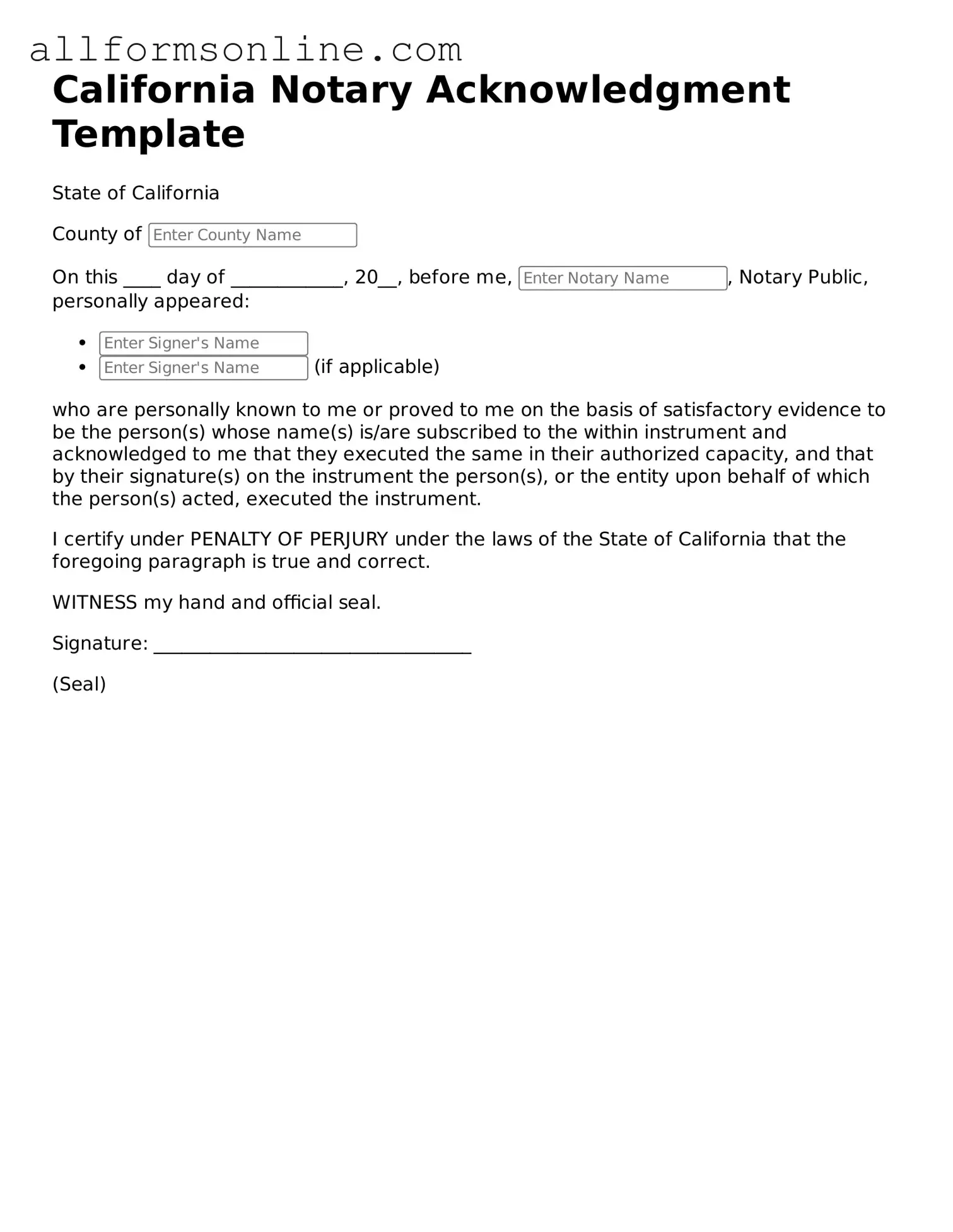 Attorney-Approved  Notary Acknowledgement Form for California