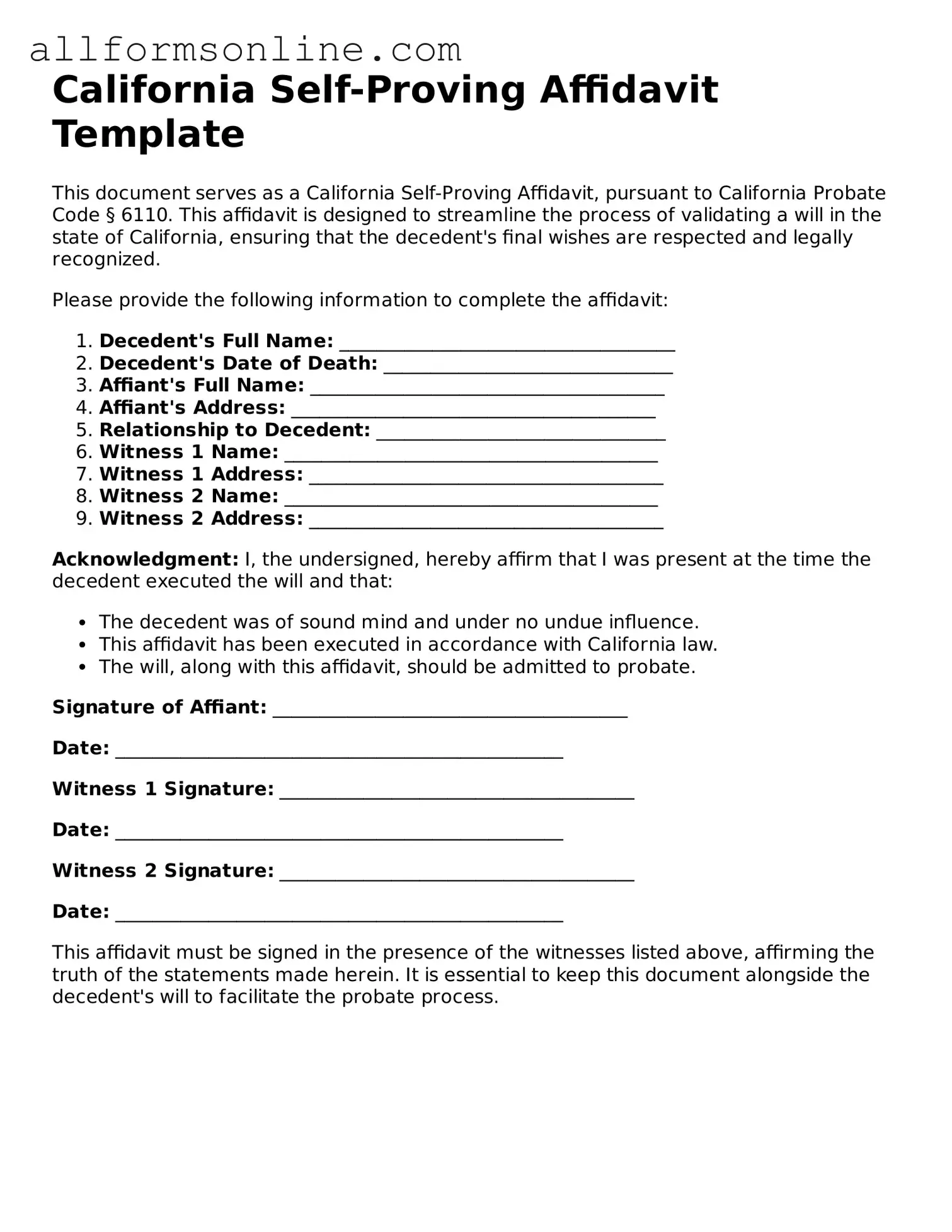 Attorney-Approved  Self-Proving Affidavit Form for California
