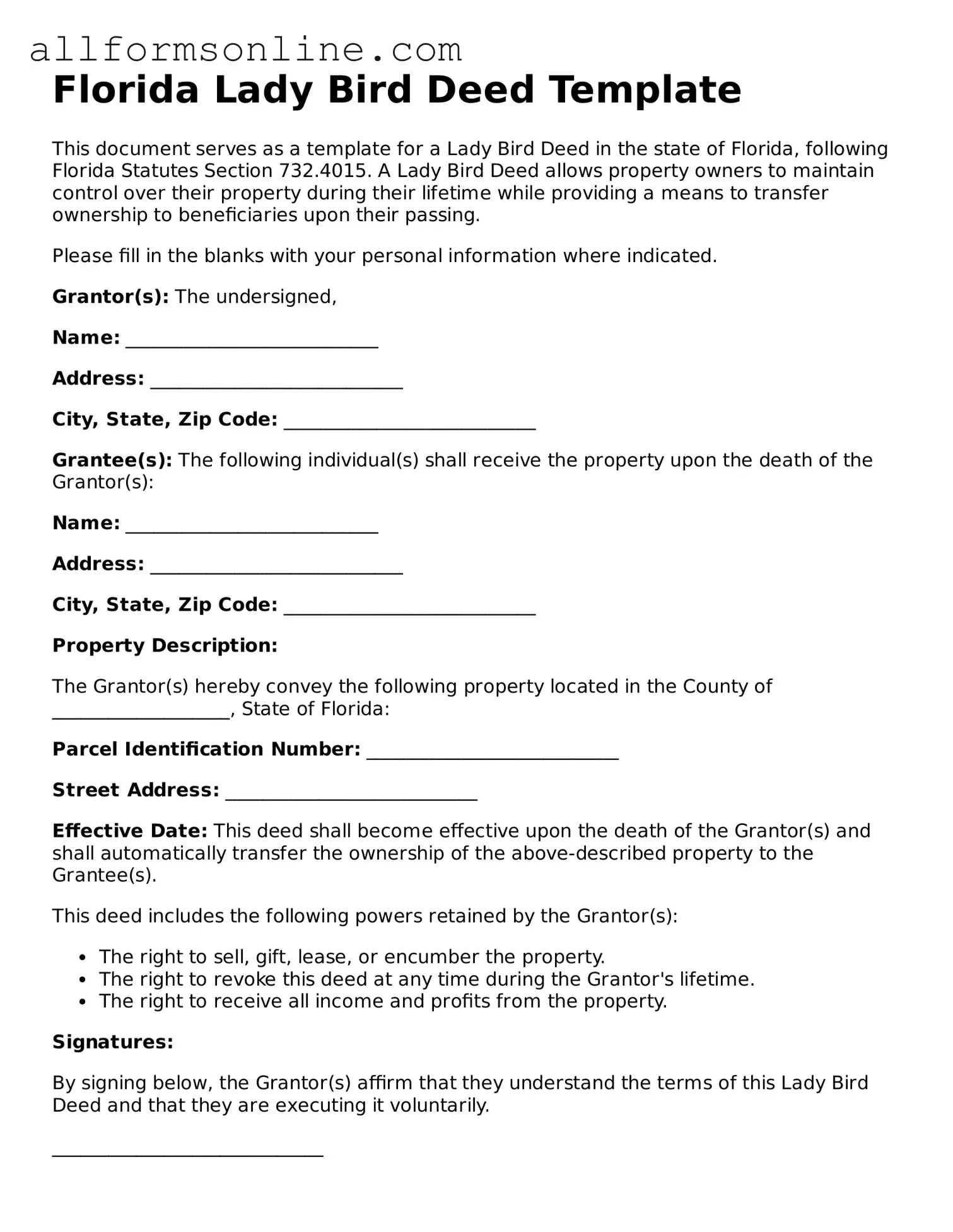 Attorney-Approved  Lady Bird Deed Form for Florida