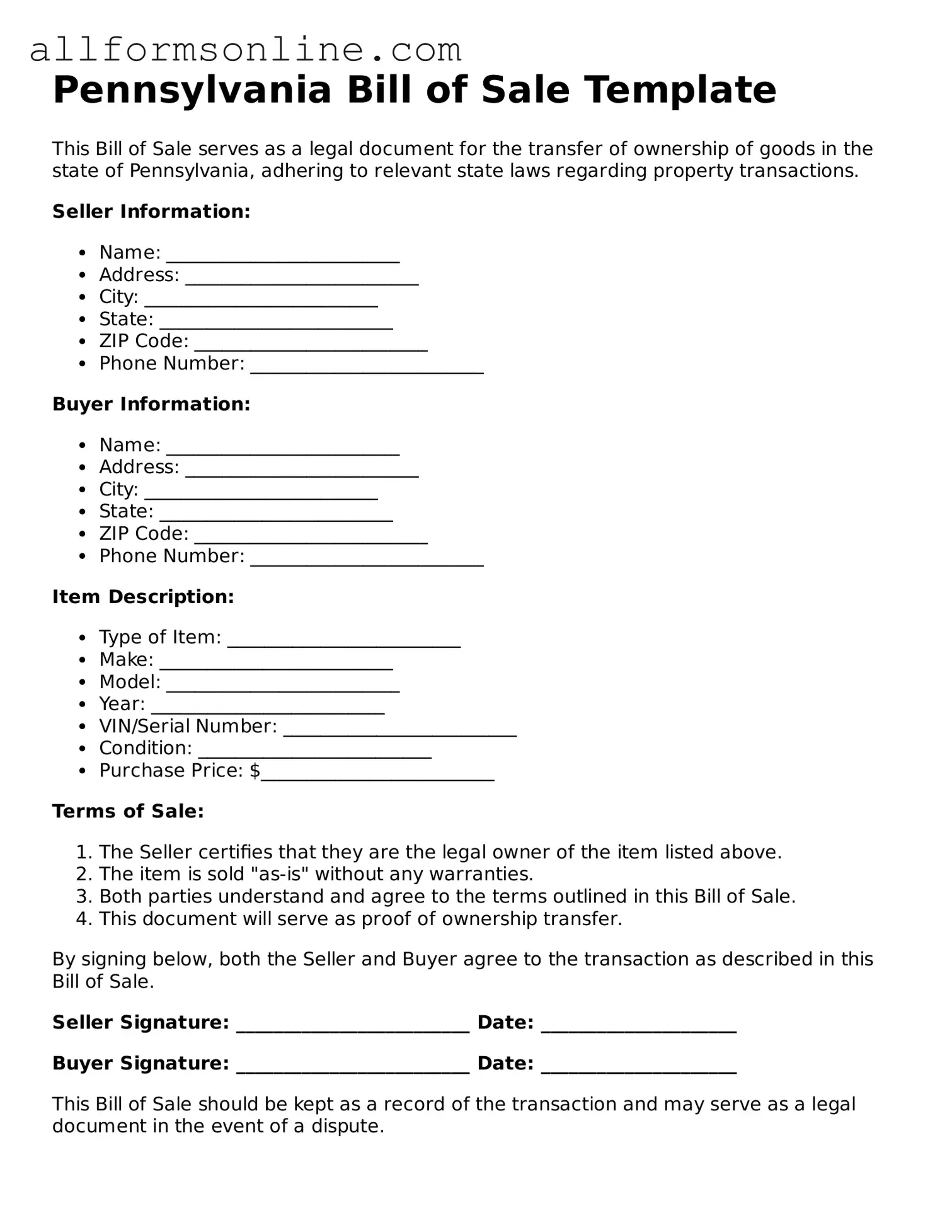 Attorney-Approved  Bill of Sale Form for Pennsylvania