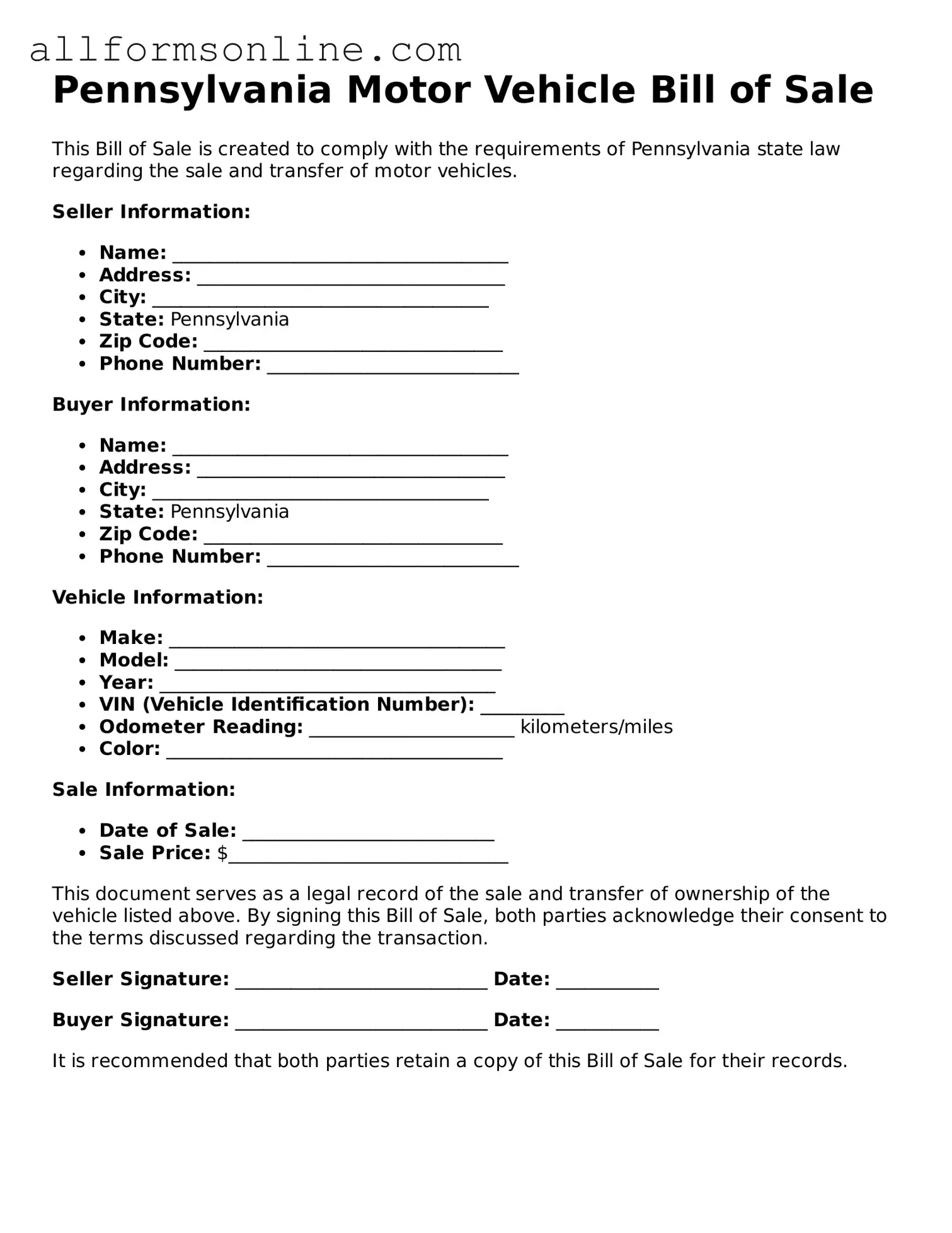Attorney-Approved  Motor Vehicle Bill of Sale Form for Pennsylvania