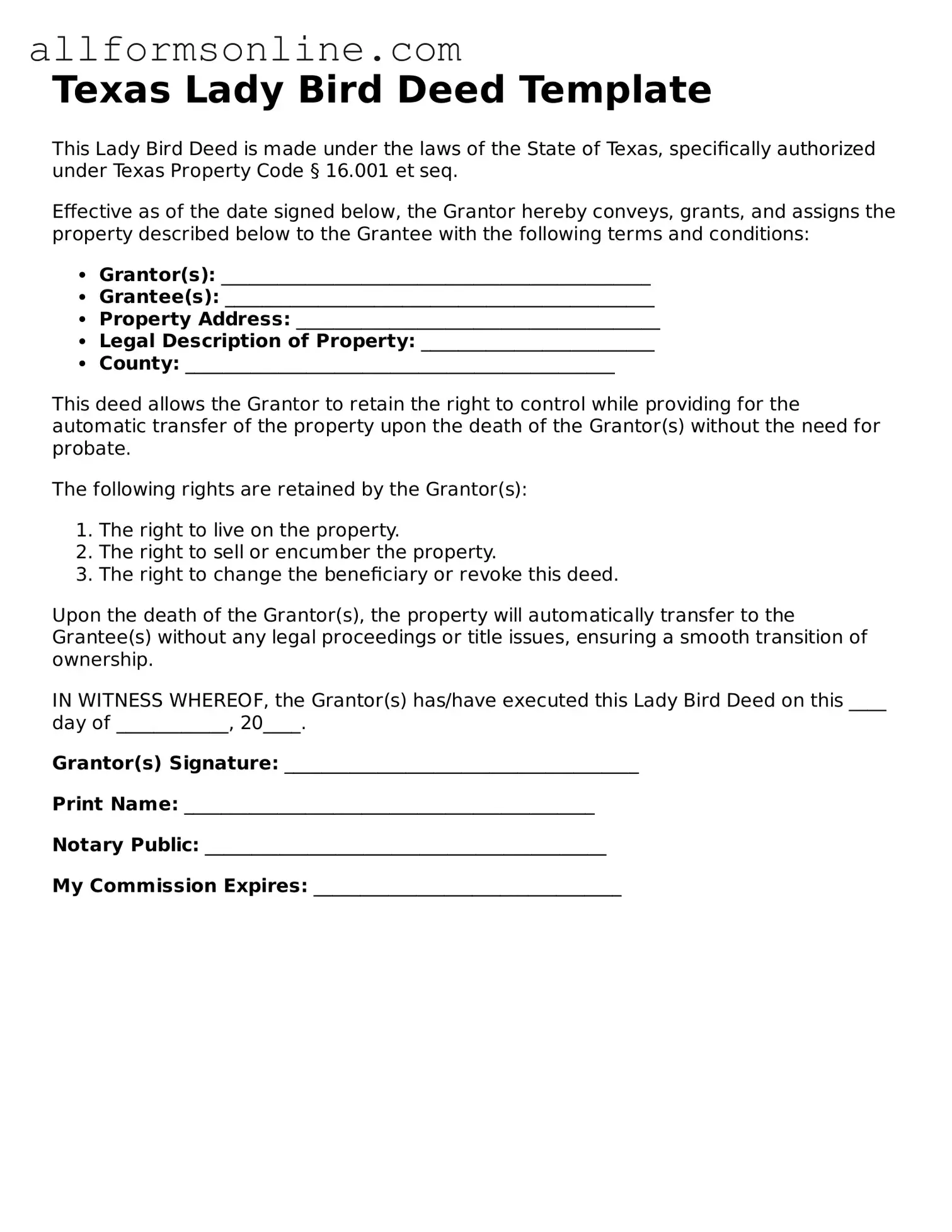 Attorney-Approved  Lady Bird Deed Form for Texas